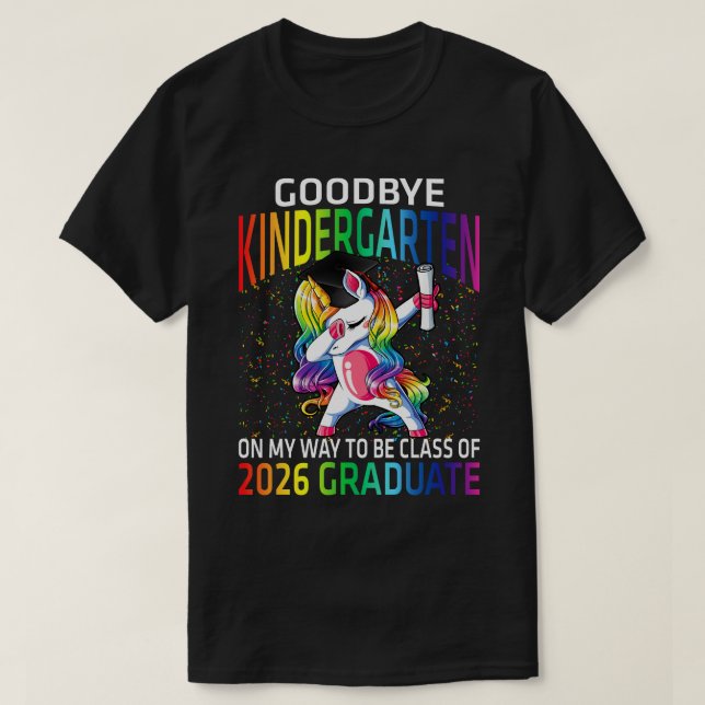 Goodbye Kindergarten Class Of 2026 Grad Hello 1st  T-Shirt (Design Front)