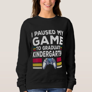 Goodbye Kindergarten Graduation Hello First Grade  Sweatshirt
