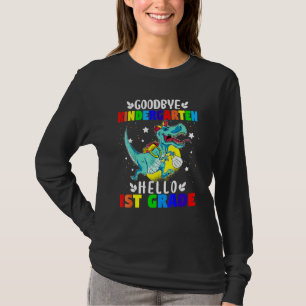 Goodbye Kindergarten Hello 1st Grade Kindergarten T-Shirt