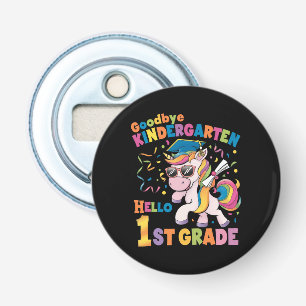 Goodbye Kindergarten Hello 1st Grade Unicorn Bottle Opener