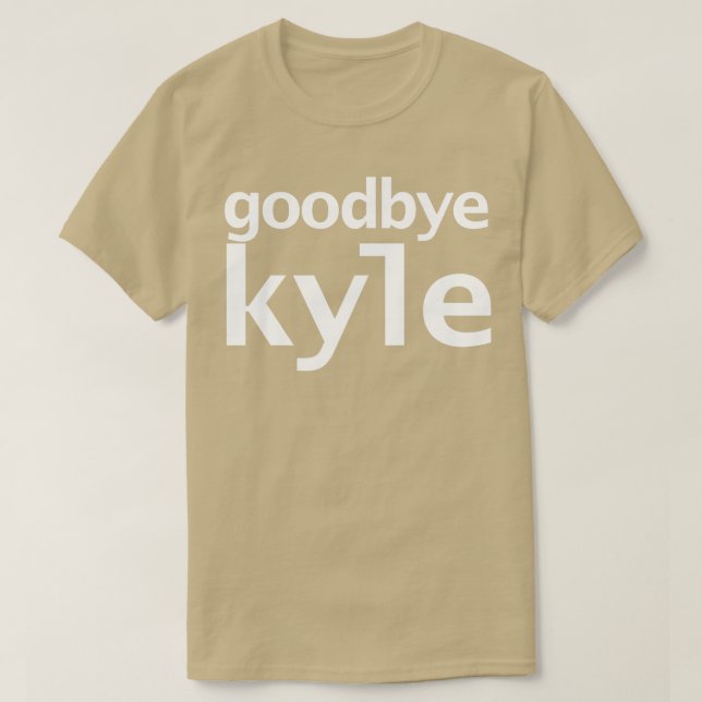 Goodbye Kyle Real Housewives of Beverly Hills Typo T-Shirt (Design Front)