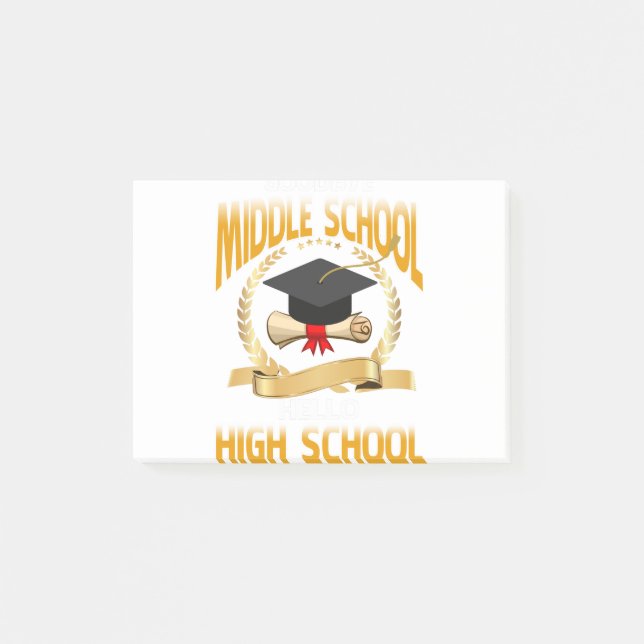 Goodbye Middle School Hello High School Post-it Notes (Front)