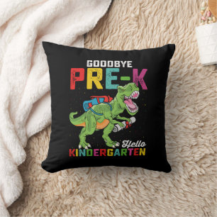 Goodbye Pre K Hello Kindergarten T Rex School Cushion