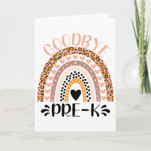 Goodbye Pre-k Pre-kindergarten Teacher Last Day Of Card