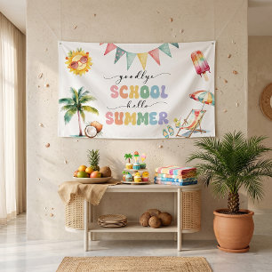 Goodbye School Hello Summer Party Banner