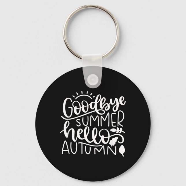 Goodbye Summer Hello Autumn Fall Nature Cute Key Ring (Front)