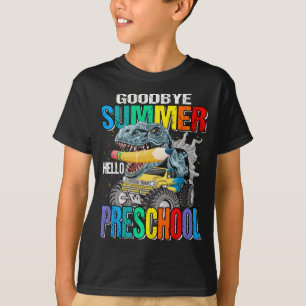 Goodbye Summer Hello Preschool Monster Truck  T-Shirt