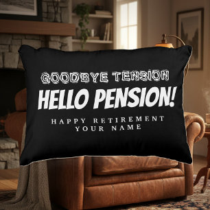 Goodbye tension hello pension funny retirement decorative cushion