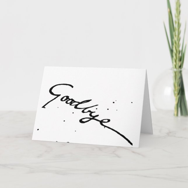 ***GOODBYE*** WISH U WELL ON YOUR NEW ADVENTURE CARD (Front)