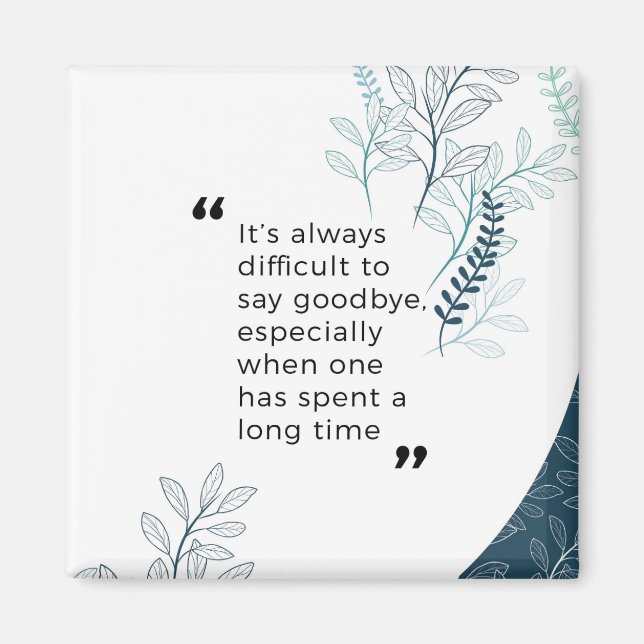 Goodbye Wishes Magnet (Front)