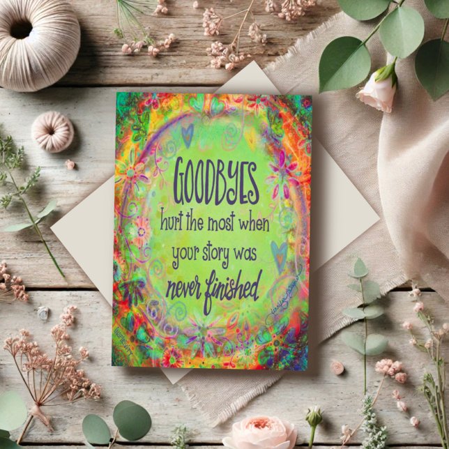 Goodbyes Hurt When the Story Wasn’t Finished Card (Creator Uploaded)
