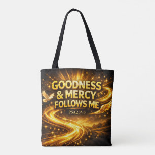 Goodness & Mercy Tote Bag