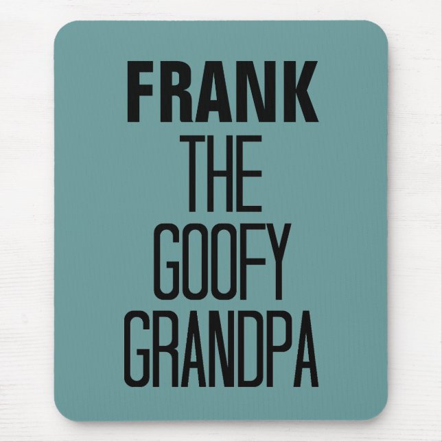 Goofy Grandpa Mouse Pad (Front)