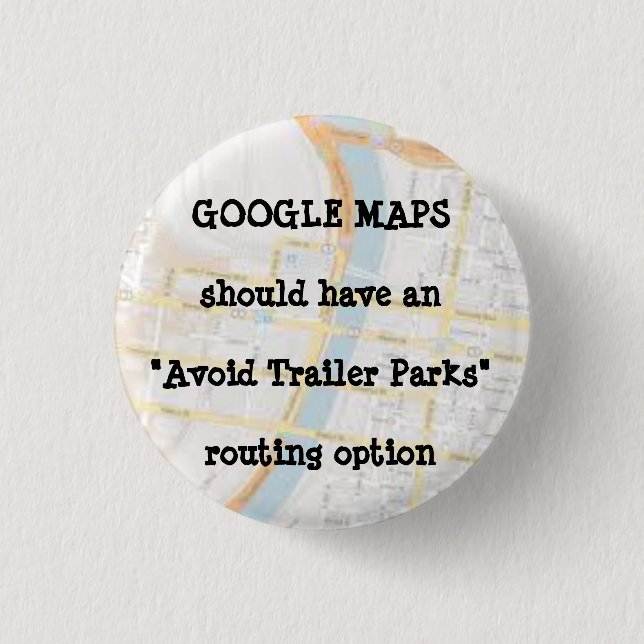 GOOGLE MAPS 3 CM ROUND BADGE (Front)