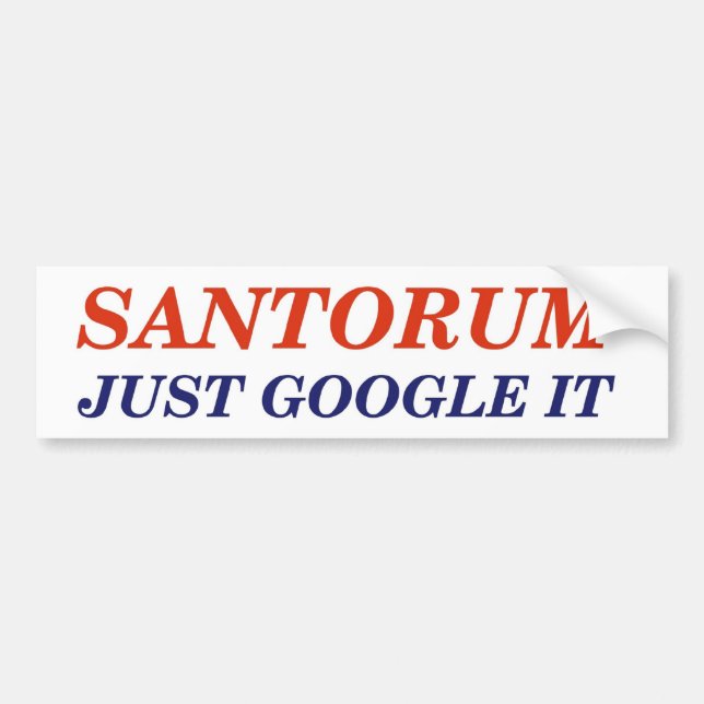 Google Santorum Bumper Sticker (Front)