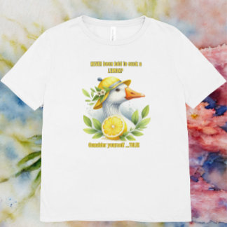 Goose and lemons, sarcastic, funny, suck a lemon T-Shirt