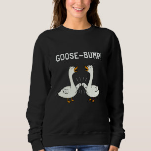 Goose Bump Fist Bump Fist Greeting Faustcheck Ghet Sweatshirt