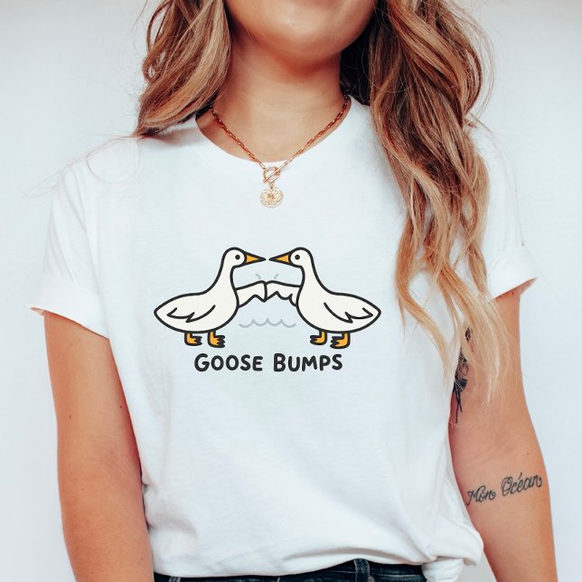 Goose Bumps; Cute Cartoon Geese Pun  T-Shirt (Creator Uploaded)