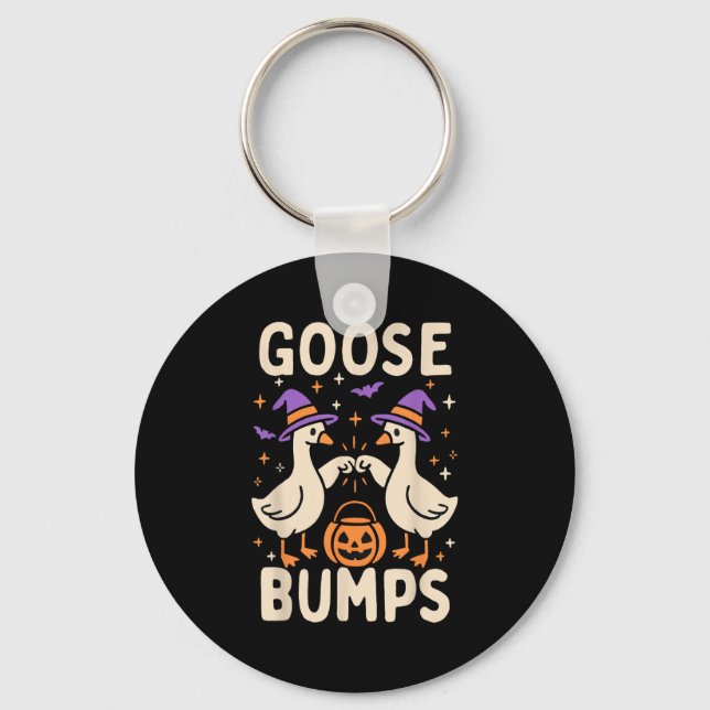 Goose Bumps Goosebumps Halloween Silly Meme Funny  Key Ring (Front)