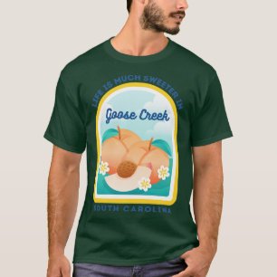 Goose Creek South olina SC Peach Tourist Souvenir T-Shirt