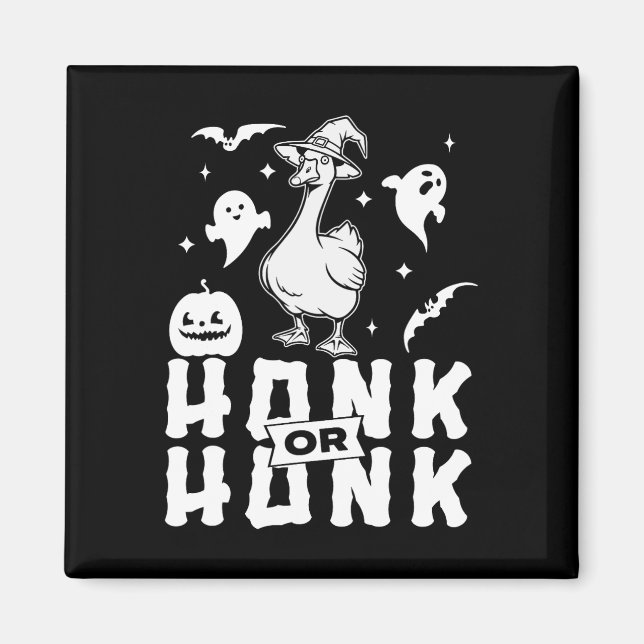 Goose Halloween Spooky Honk Or Honk Witch Design  Magnet (Front)