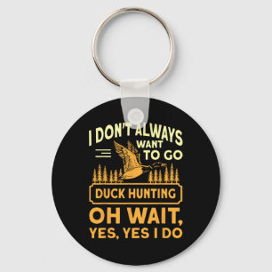 Goose Hunting Funny Goose Hunter Patriotic Quote Key Ring