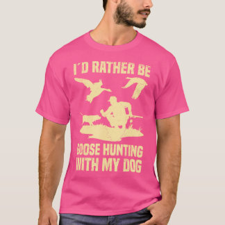 Goose Hunting Gear Bird Hunter Accessories Geese H T-Shirt