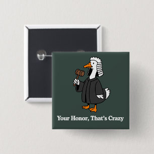 Goose Lawyer Law School Graduation Gift Funny  15 Cm Square Badge