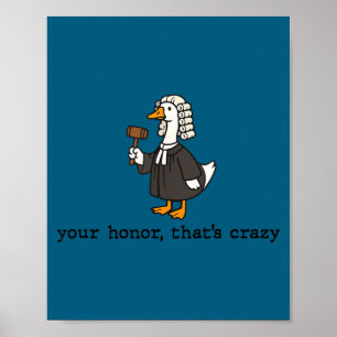 Goose silly lawyer law student school graduation poster
