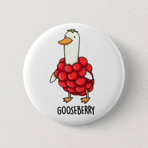 Gooseberry Funny Berry Pun  6 Cm Round Badge