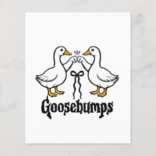 Goosebumps Silly Goose Funny Best Friends Flyer