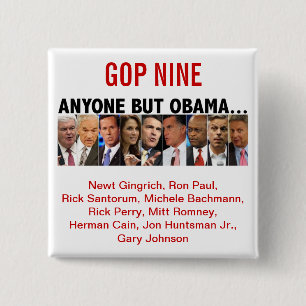 GOP Nine - 2012 Republican Primary Election 15 Cm Square Badge
