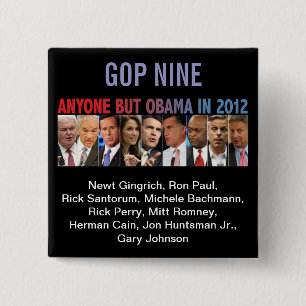 GOP Nine - 2012 Republican Primary Election 15 Cm Square Badge