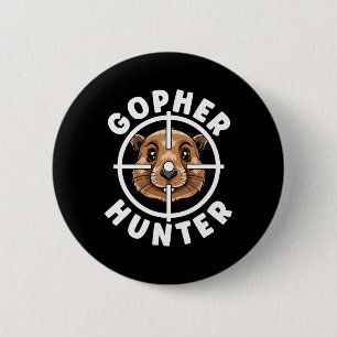 Gopher Hunter Crosshairs Trap Hunting  6 Cm Round Badge