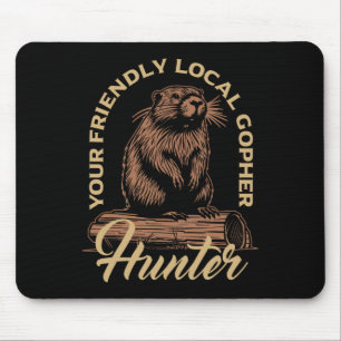 Gopher Hunter Gear Equipment Essentials Gopher Sla Mouse Pad