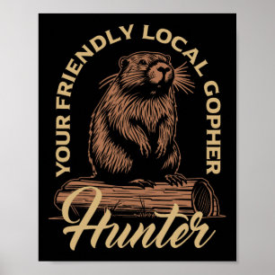 Gopher Hunter Gear Equipment Essentials Gopher Sla Poster