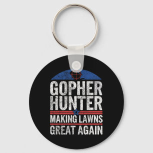 Gopher Hunter Making Lawns Great I Gopher Hunting Key Ring