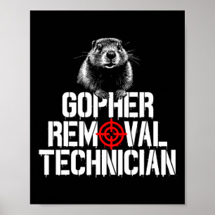 Gopher Hunting Trip Gopher Hunter Supplies Gopher  Poster