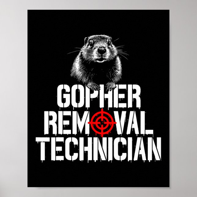 Gopher Hunting Trip Gopher Hunter Supplies Gopher  Poster (Front)