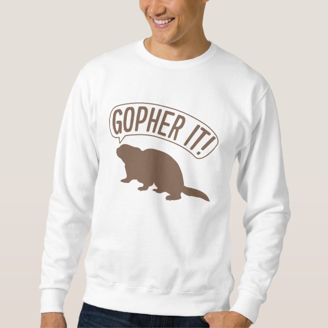 Gopher It Sweatshirt (Front)