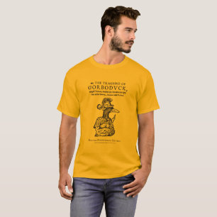 Gorboduck T-Shirt