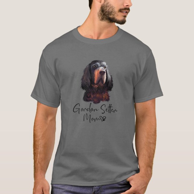 Gordon Setter Mom Cute Puppy Dog Owner Gordon Sett T-Shirt (Front)
