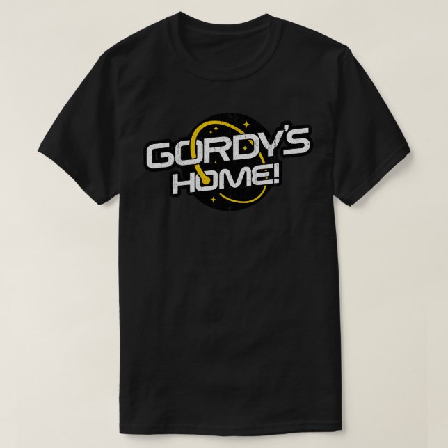 Gordys Home Variant T-Shirt (Design Front)
