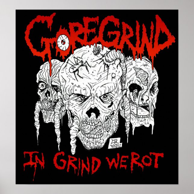 Goregrind - In Grind We Rot Poster (Front)