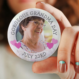 Gorgeous Grandma Day July 23 Personalised Button