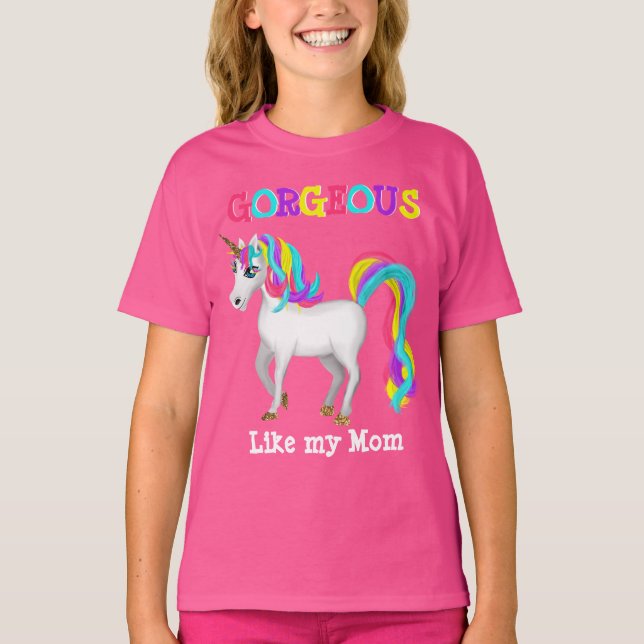 Gorgeous Like Mum - Magical Unicorn T-Shirt (Front)