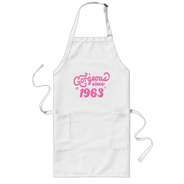 Gorgeous Since 1963 Birthday Gift for Her Long Apron (Front)