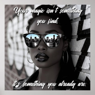 Gorgeous Woman in City with Sunglasses and Quote Poster