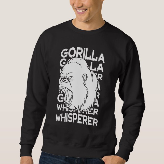 Gorilla Animal Quote Monkey Habitat Silverback Wes Sweatshirt (Front)