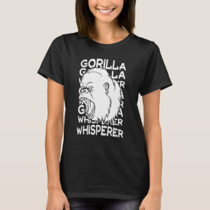 Gorilla Animal Quote Monkey Habitat Silverback Wes T-Shirt